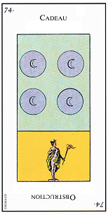 74 QUATRE DE DENIER（貨幣の４）